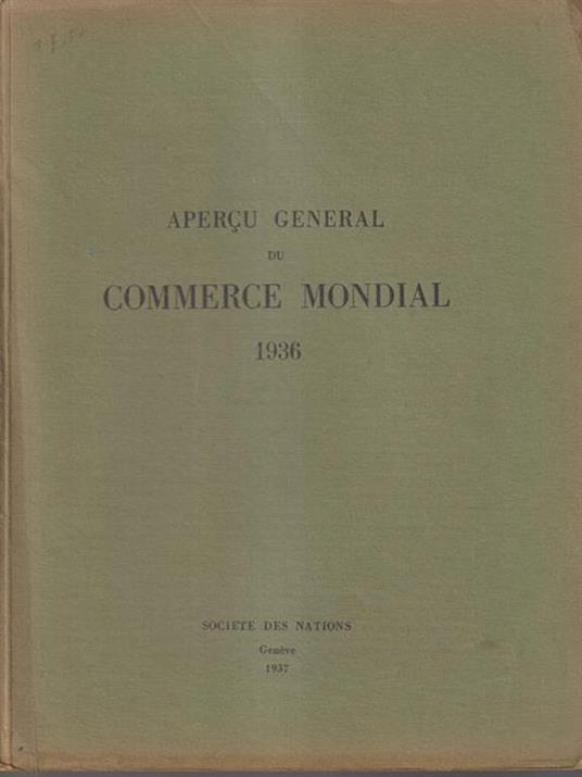 Apercu general du commerce mondial 1936 - copertina