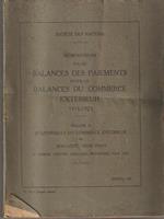 Memorandum sur les balances des paiements et sur les balances du commerce exterieur 1911-1925 v. I