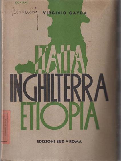 Italia Inghilterra Etiopia - Virginio Gayda - copertina