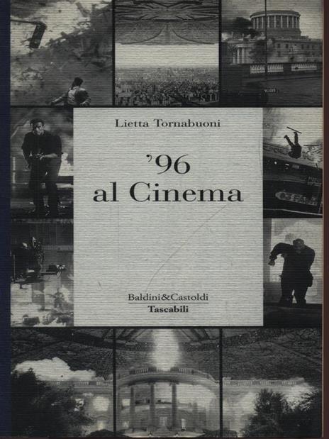 '96 al cinema - Lietta Tornabuoni - copertina