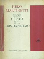 Gesù Cristo e il cristianesimo