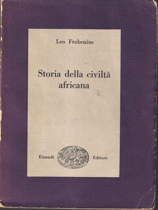 Storia della civiltà africana - Leo Frobenius - copertina