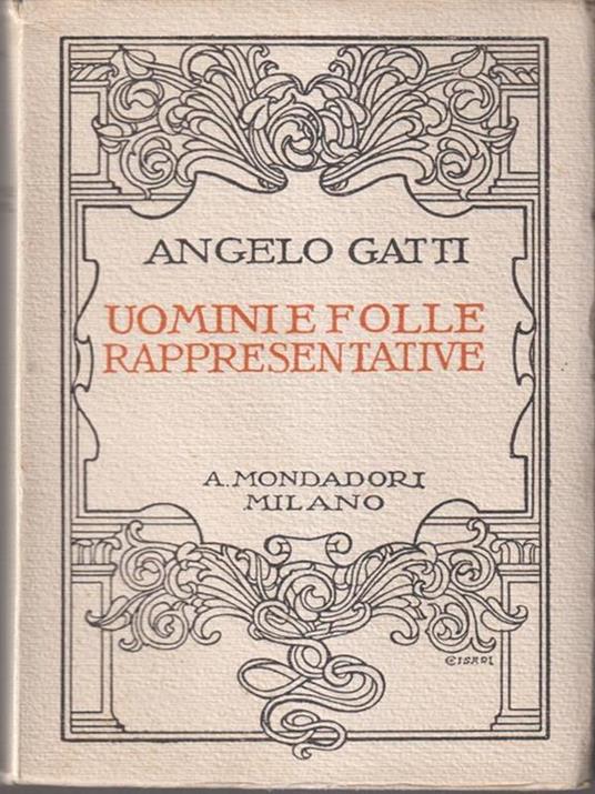 Uomini e folle rappresentative - Angelo Gatti - copertina