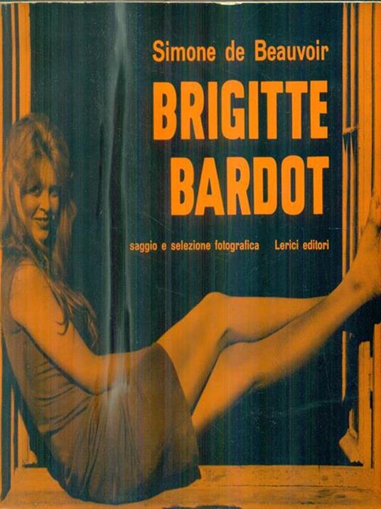 Brigitte Bardot - Simone De Beauvoir - copertina