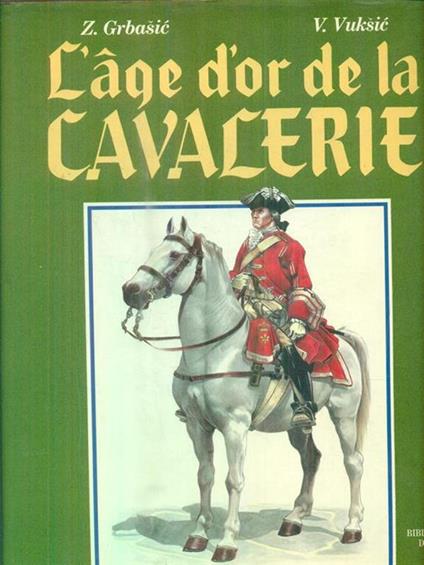 L' age d'or de la cavalerie - copertina