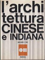 L' architettura cinese e indiana