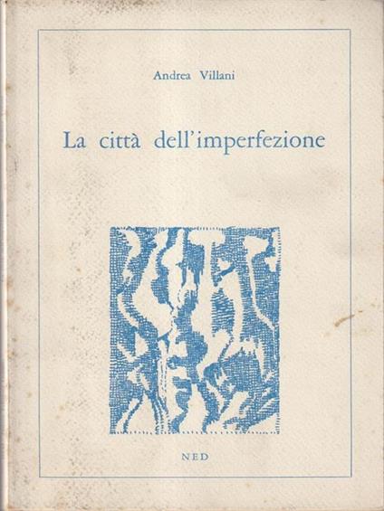 La città dell'imperfezione - Andrea Villani - copertina