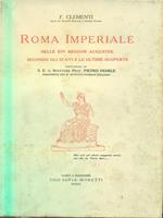 Roma Imperiale nelle XIV regioni augustee secondo gli scavi e le ultime scoperte. Vol 1