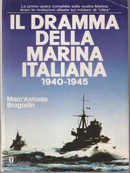 Il dramma della marina italiana - Marc'Antonio Bragadin - copertina