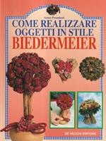 Come realizzare oggetti in Stile Biedermeier