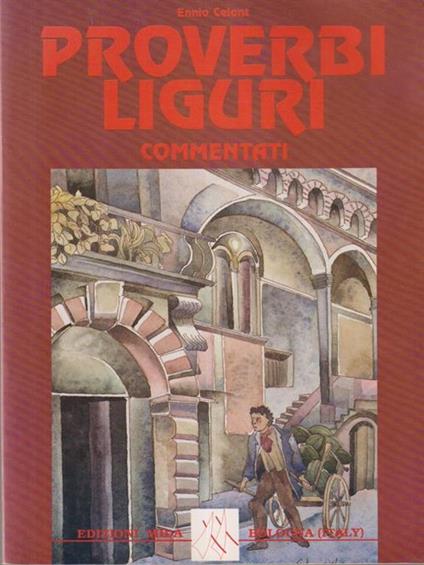 Proverbi liguri - Ennio Celant - copertina