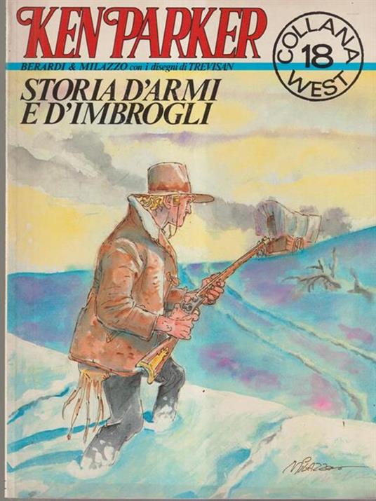 Ken Parker - Storia d'armi e d'imbrogli - Berardi - copertina