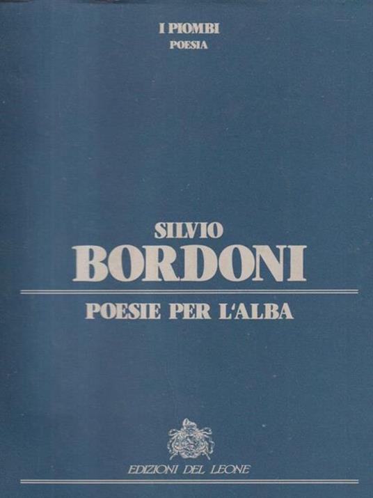 Poesie per l'alba - Silvio Bordoni - copertina