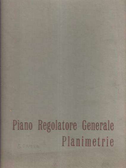 Piano regolatore generale - Planimetrie - Giorgio Di Genova - copertina