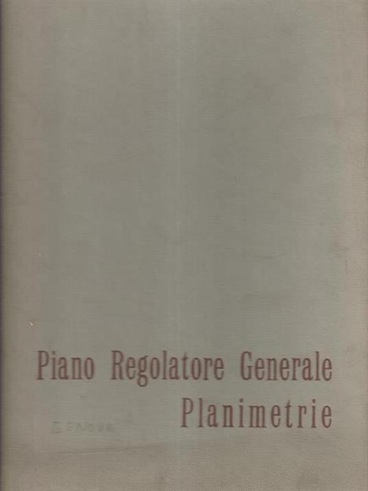 Piano regolatore generale - Planimetrie - Giorgio Di Genova - copertina