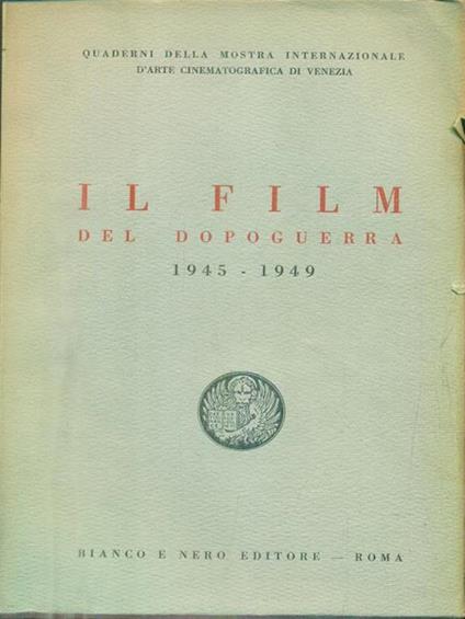 Il film del dopoguerra 1945-1949 - copertina