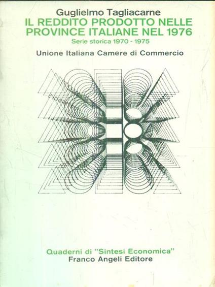 Il reddito prodotto nelle province italiane nel 1976 - Guglielmo Tagliacarne - copertina