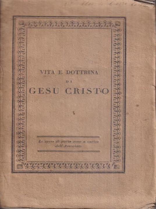 Vita e dottrina di Gesu Cristo Tomo III - copertina