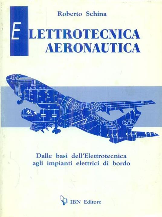 Elettrotecnica aeronautica - Roberto Schina - copertina