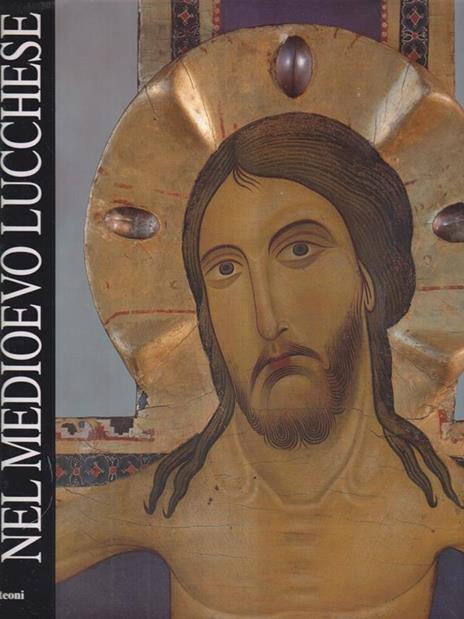 Arte e pittura nel Medioevo Lucchese - Arnold Esch - copertina