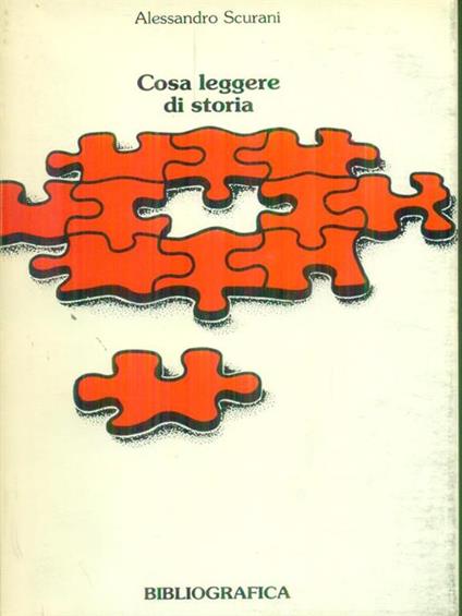 Cosa leggere di storia - Alessandro Scurani - copertina