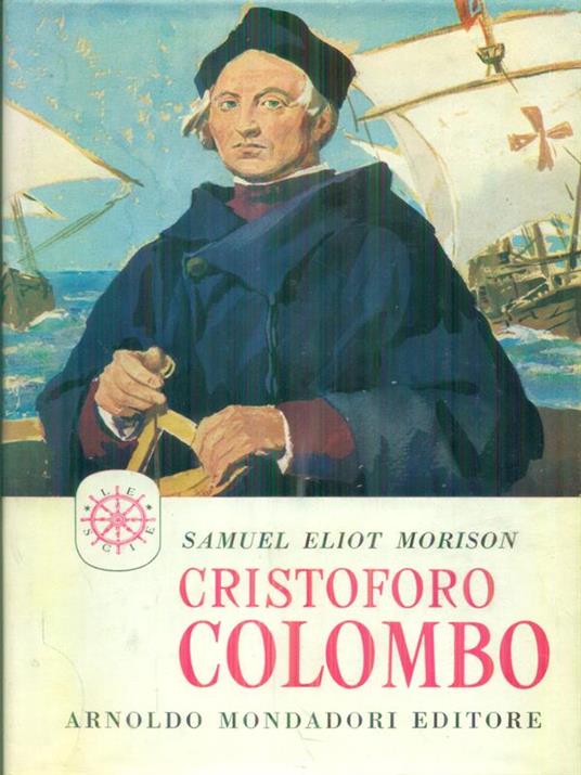 Cristoforo Colombo - Samuel Eliot Morison - copertina