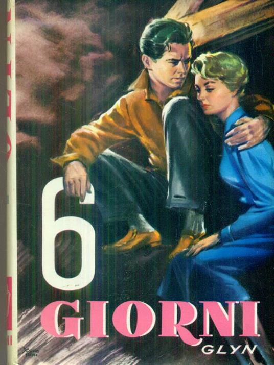 Sei giorni - Glyn - 2