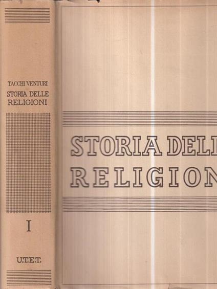 Storia delle Religioni Vol. 1 - Pietro Tacchi Venturi - copertina