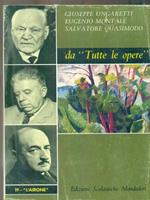 Ungaretti Montale Quasimodo da Tutte le opere