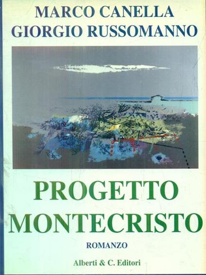 Progetto Montecristo - Marco Canella - copertina