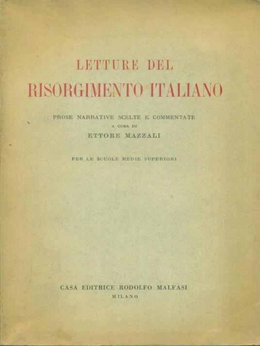 Letture del Risorgimento Italiano - Ettore Mazzali - copertina