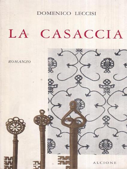 La Casaccia - Domenico Leccisi - copertina