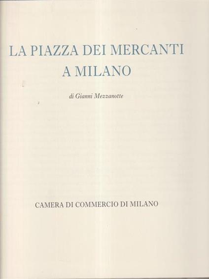 La piazza dei mercanti a Milano - Gianni Mezzanotte - copertina