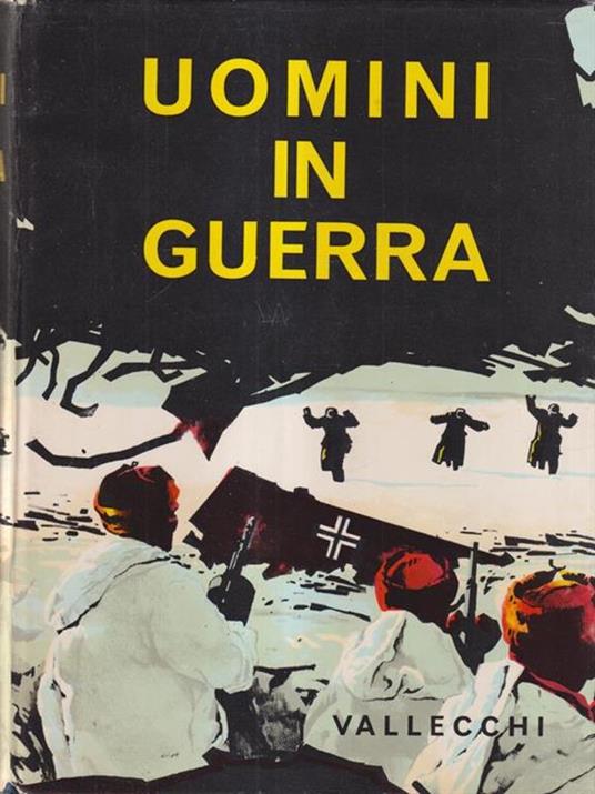 Uomini in guerra - Piero Pieroni - copertina