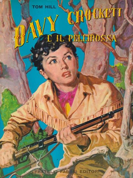 Davy Crockett e il pellerossa - Tom Hill - 2