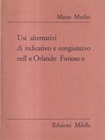 Usi alternativi di indicativo e congiuntivo nell'Orlando Furioso