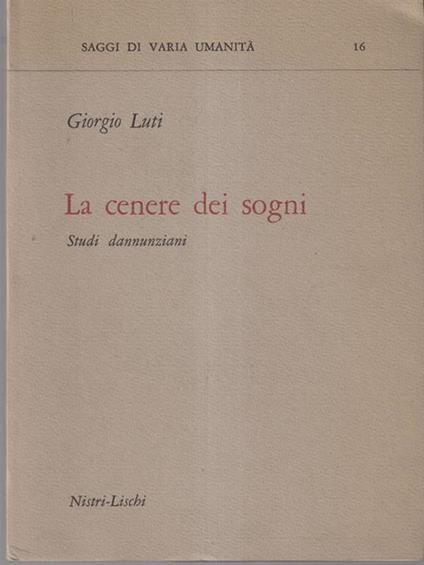 La cenere dei sogni - Giorgio Luti - copertina