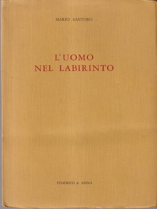 L' uomo nel labirinto - Mario Santoro - 2