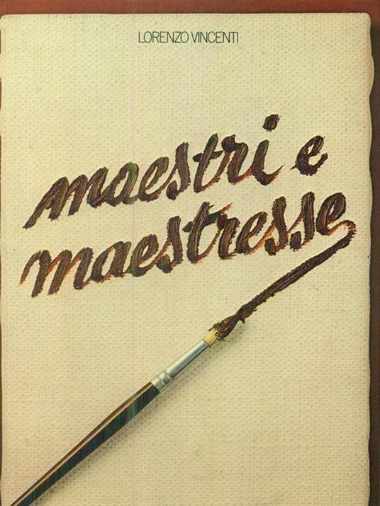 Maestri e maestrelle - Lorenzo Vincenti - copertina