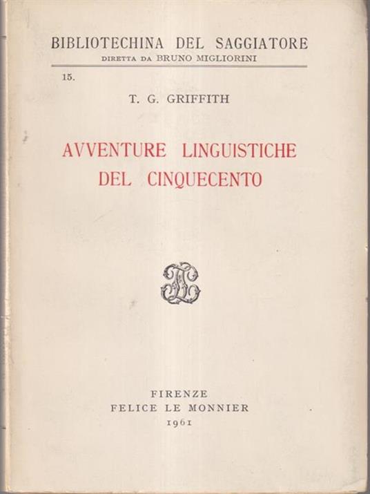 Avventure linguistiche del Cinquecento - T. G. Griffith - copertina