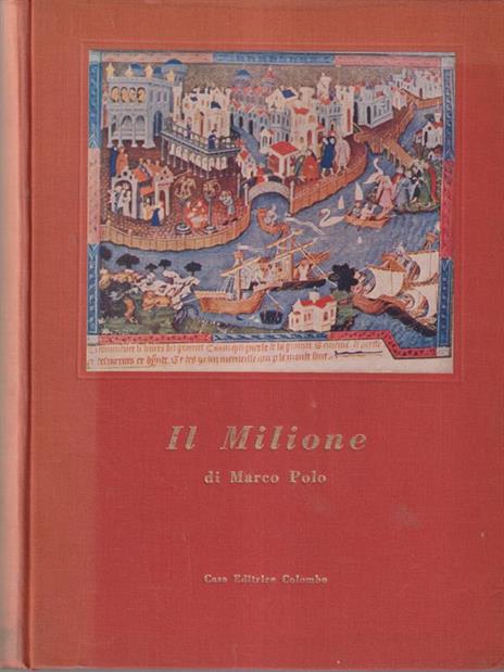 Il Milione - Marco Polo - Libro Usato - Colombo - | IBS