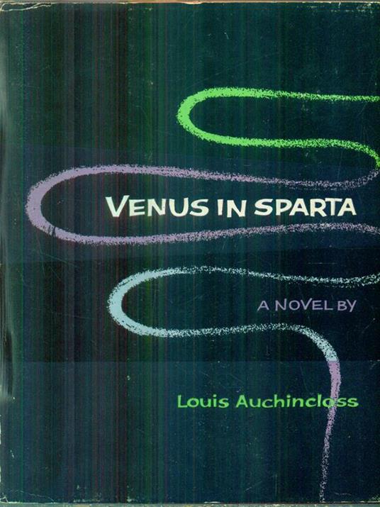 Venus in Sparta - Louis Auchincloss - 2