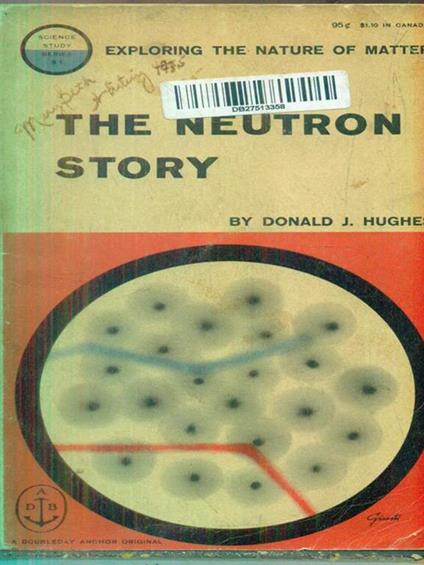 The neutron story - Donald Hughes - copertina