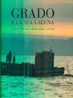 Grado e la sua laguna