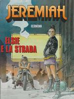 Jeremiah - Elsie e la strada