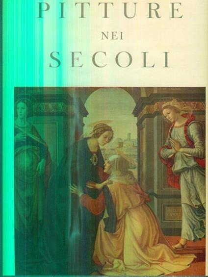 Pitture nei secoli - Angiolo Maria Raggi - copertina