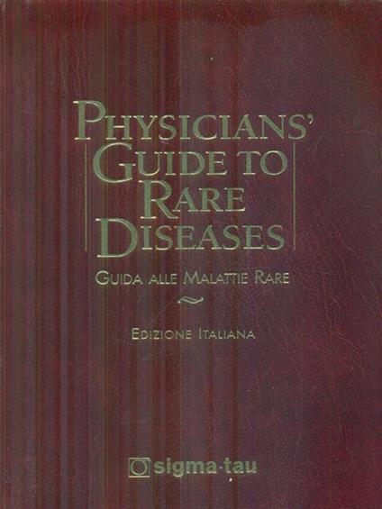 Physicians' guide to rare diseases Guida alle malattie rare - copertina