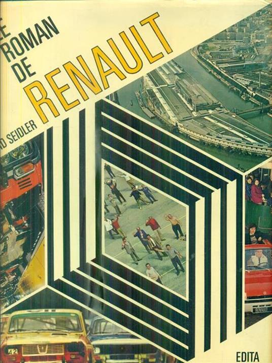 Le roman de Renault - Edouard Seidler - copertina