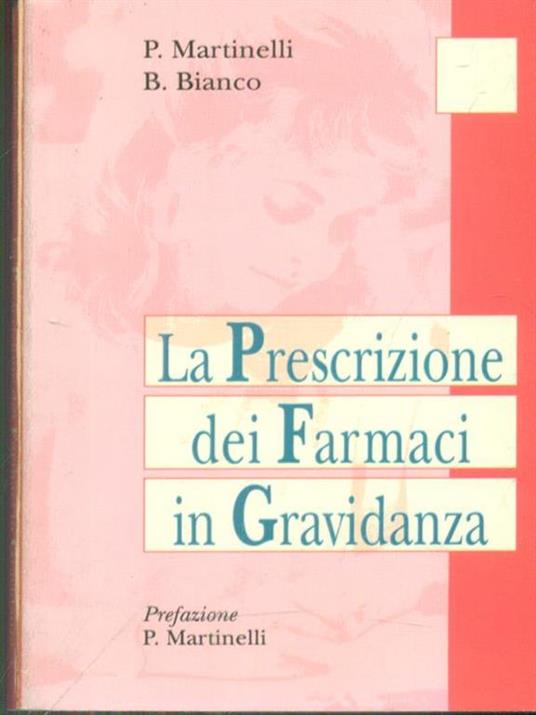 La prescrizione dei farmaci in gravidanza - P. Martinelli - copertina