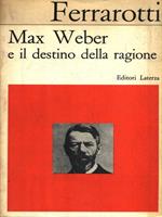 Max Weber e il destino della ragione